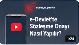 e-Devlet'te sözleşme onayı nasıl yapılır?